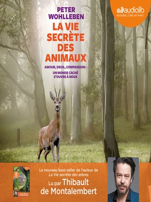 cover image of La Vie secrète des animaux